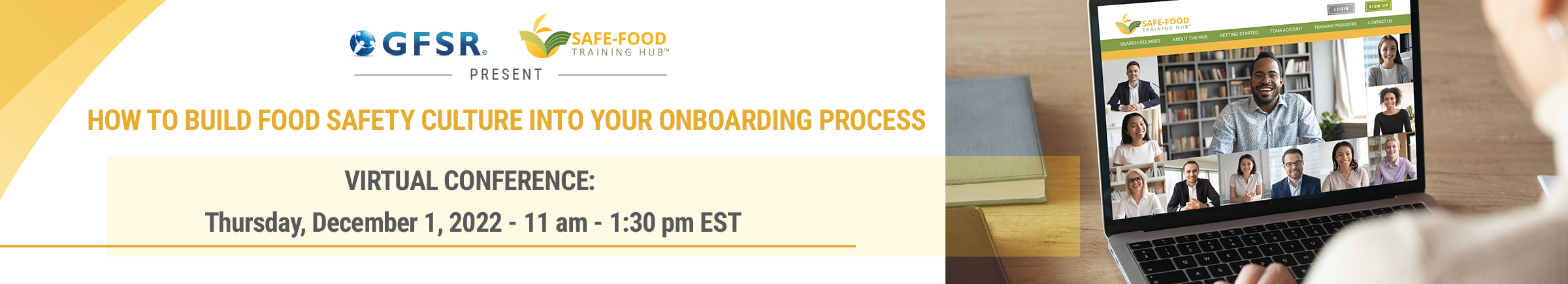 GFSR and SFTH present build food safety culture onboarding process, a virtual conference.