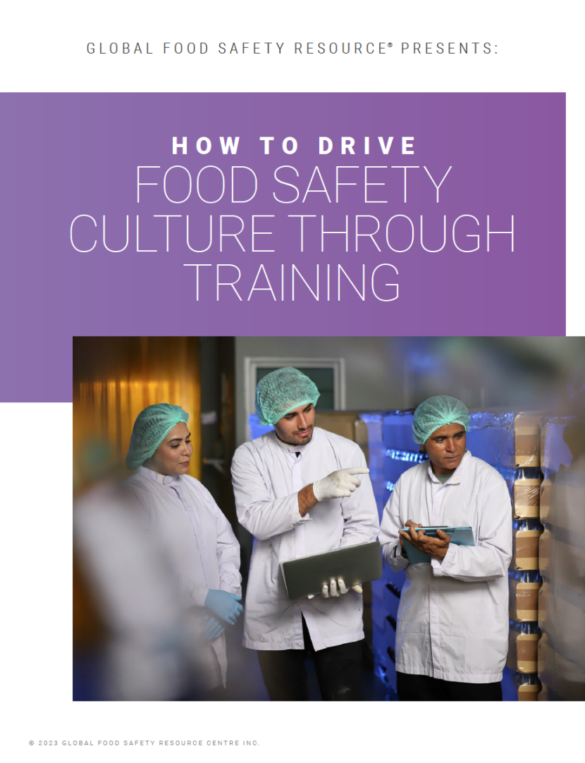 How To Drive Food Safety Culture Through Training